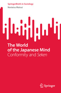 The World of the Japanese Mind - Noriatsu Matsui - E-Book