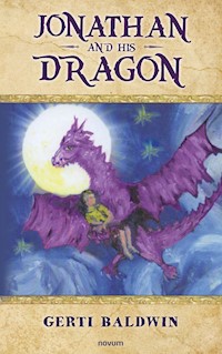 Jonathan and His Dragon - Gerti Baldwin - E-Book