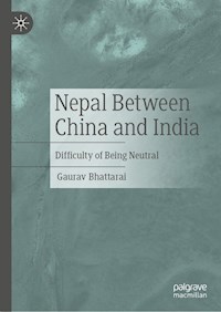 Nepal Between China and India - Gaurav Bhattarai - E-Book