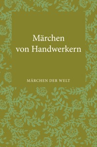 Märchen von Handwerkern -  - E-Book