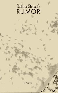 Rumor - Botho Strauß - E-Book