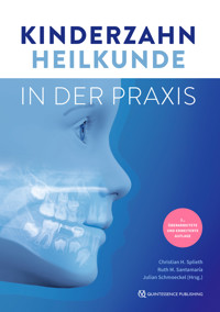 Kinderzahnheilkunde in der Praxis -  - E-Book