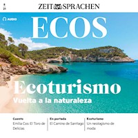 Spanisch lernen Audio - Ökotourismus – Zurück zur Natur - Covadonga Jiménez - Hörbuch