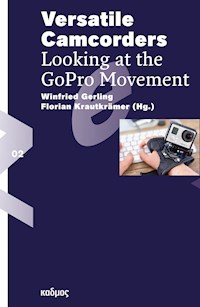 Versatile Camcorders -  - E-Book