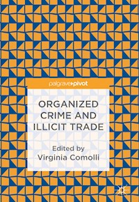 Organized Crime and Illicit Trade -  - E-Book