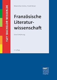 Französische Literaturwissenschaft - Maximilian Gröne - E-Book