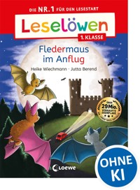 Leselöwen 1. Klasse - Fledermaus im Anflug - Heike Wiechmann - E-Book