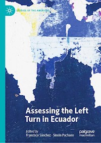 Assessing the Left Turn in Ecuador - - E-Book