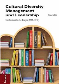 Cultural Diversity Management und Leadership - Silvia Schön - E-Book