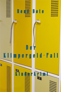 Der Klimpergeld-Fall - René Bote - E-Book