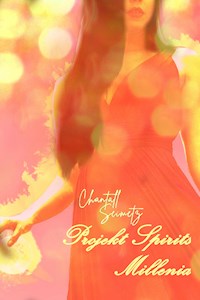 Projekt Spirits - Chantall Seimetz - E-Book