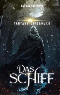 Das Schiff - Kat van Casteren - E-Book