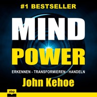 MindPower - John Kehoe - Hörbuch