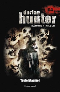 Dorian Hunter 64 – Teufelstaumel - Peter Morlar - E-Book