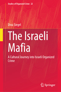 The Israeli Mafia - Dina Siegel - E-Book
