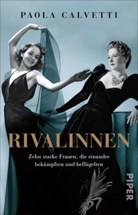 Rivalinnen - Paola Calvetti - E-Book