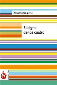 El signo de los cuatro (low cost). Edición limitada - Arthur Conan Doyle - E-Book