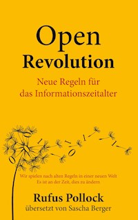 Open Revolution - Rufus Pollock - E-Book