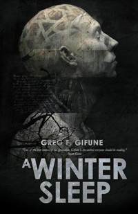 A Winter Sleep - Greg F. Gifune - E-Book
