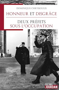 Honneur et disgrâce - Dominique Chryssoulis - E-Book