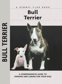 Bull Terrier - Bethany Gibson - E-Book