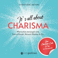 It's all about CHARISMA - Christiane Deters - Hörbuch