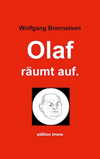 Olaf räumt auf. - Wolfgang Brenneisen - E-Book