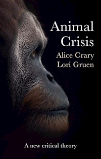 Animal Crisis - Alice Crary - E-Book