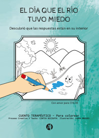El día que el río tuvo miedo - Cintia Biciuffa - E-Book