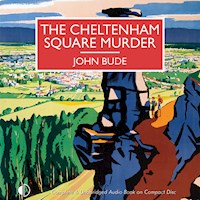 The Cheltenham Square Murder - John Bude - Hörbuch