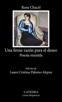 Una firme razón para el deseo - Rosa Chacel - E-Book