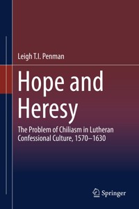 Hope and Heresy - Leigh T.I. Penman - E-Book