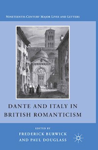 Dante and Italy in British Romanticism - F. Burwick - E-Book