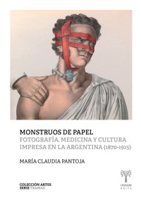 Monstruos de papel - María Claudia Pantoja - E-Book