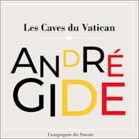 Les Caves Du Vatican - André Gide - Hörbuch