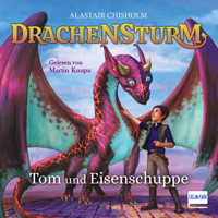 Tom und Eisenschuppe - Alastair Chisholm - Hörbuch