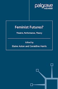Feminist Futures? - - E-Book