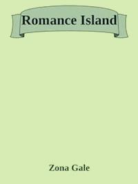 Romance Island - Zona Gale - E-Book