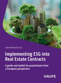 Implementing ESG into Real Estate Contracts -  - E-Book
