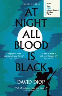 At Night All Blood is Black - David Diop - E-Book + Hörbuch