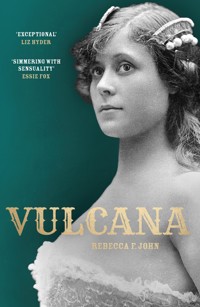 Vulcana - Rebecca F. John - E-Book