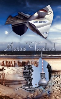 Marius' Tagebuch - Mia Grieg - kostenlos E-Book