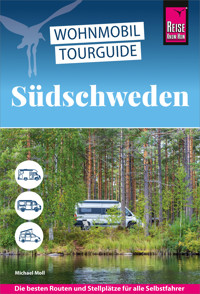 Reise Know-How Wohnmobil-Tourguide Südschweden - Michael Moll - E-Book