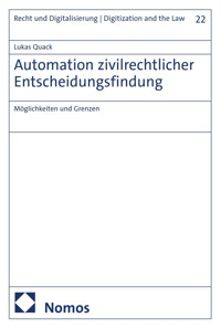 Automation zivilrechtlicher Entscheidungsfindung - Lukas Quack - E-Book