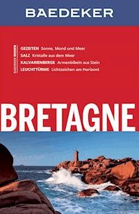 Baedeker Reiseführer Bretagne - Anja Schliebitz - E-Book