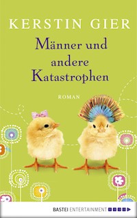 Männer und andere Katastrophen - Kerstin Gier - E-Book