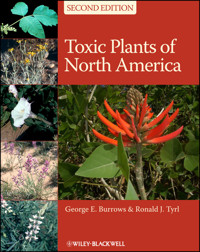 Toxic Plants of North America - George E. Burrows - E-Book