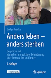 Anders leben - anders sterben - Evelyn Franke - E-Book
