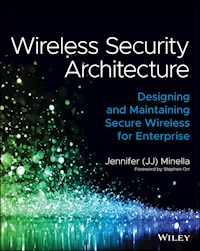 Wireless Security Architecture - Jennifer Minella - E-Book