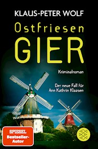 Ostfriesengier - Klaus-Peter Wolf - E-Book